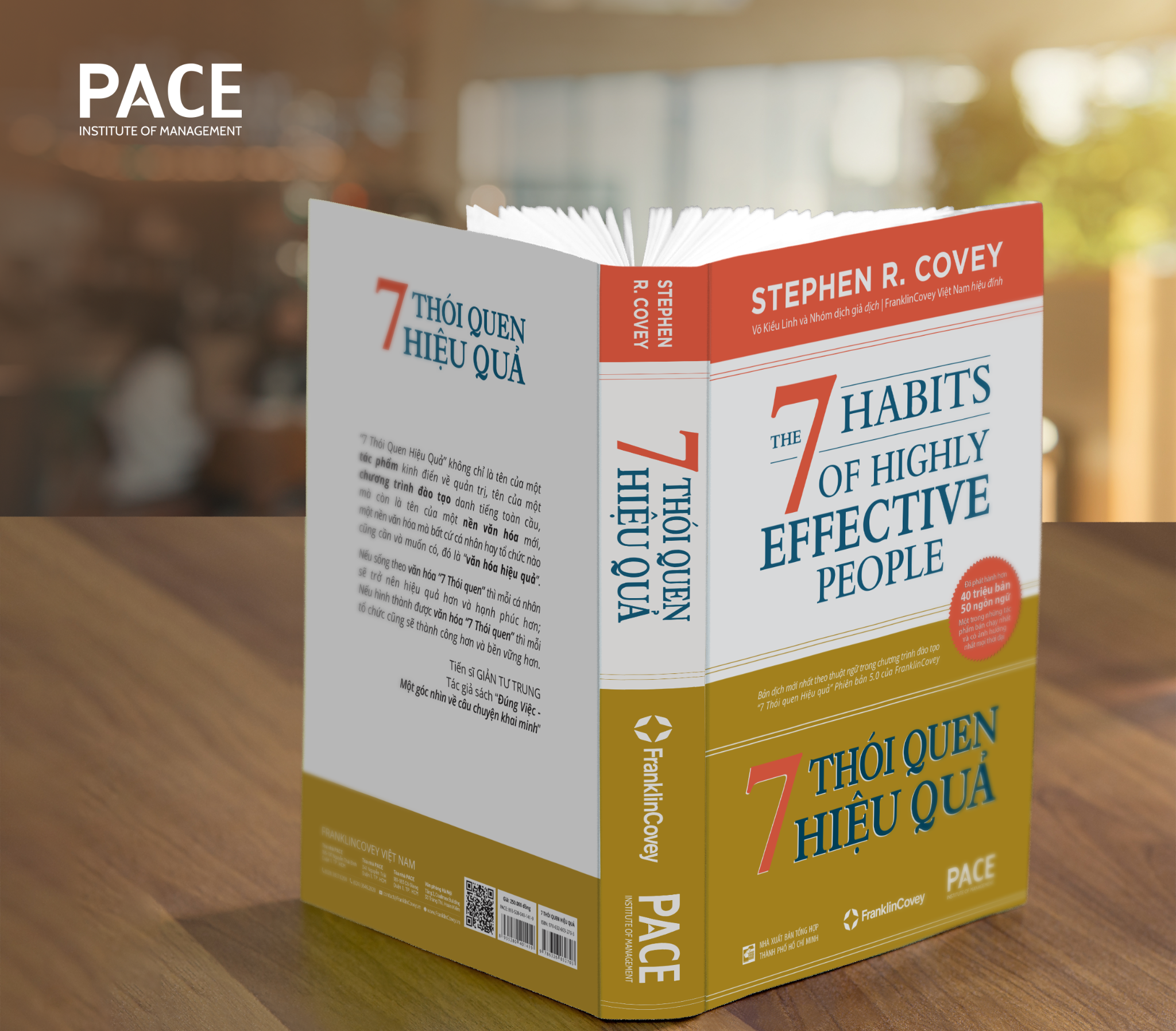 7 Thói Quen Hiệu Quả - The 7 Habits Of Highly Effective People - Stephen R. Covey
