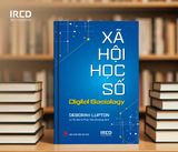  Xã Hội Học Số - Digital Sociology -   Deborah Lupton 