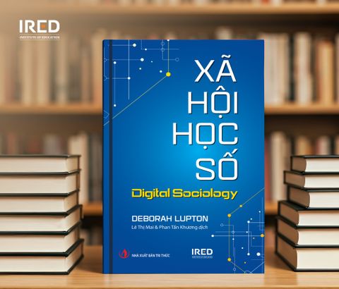  Xã Hội Học Số - Digital Sociology -   Deborah Lupton 