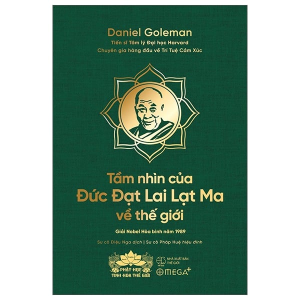 Tầm Nhìn Của Đức Đạt Lai Lạt Ma Về Thế Giới - Bản Đặc Biệt Bìa Da - Daniel Goleman