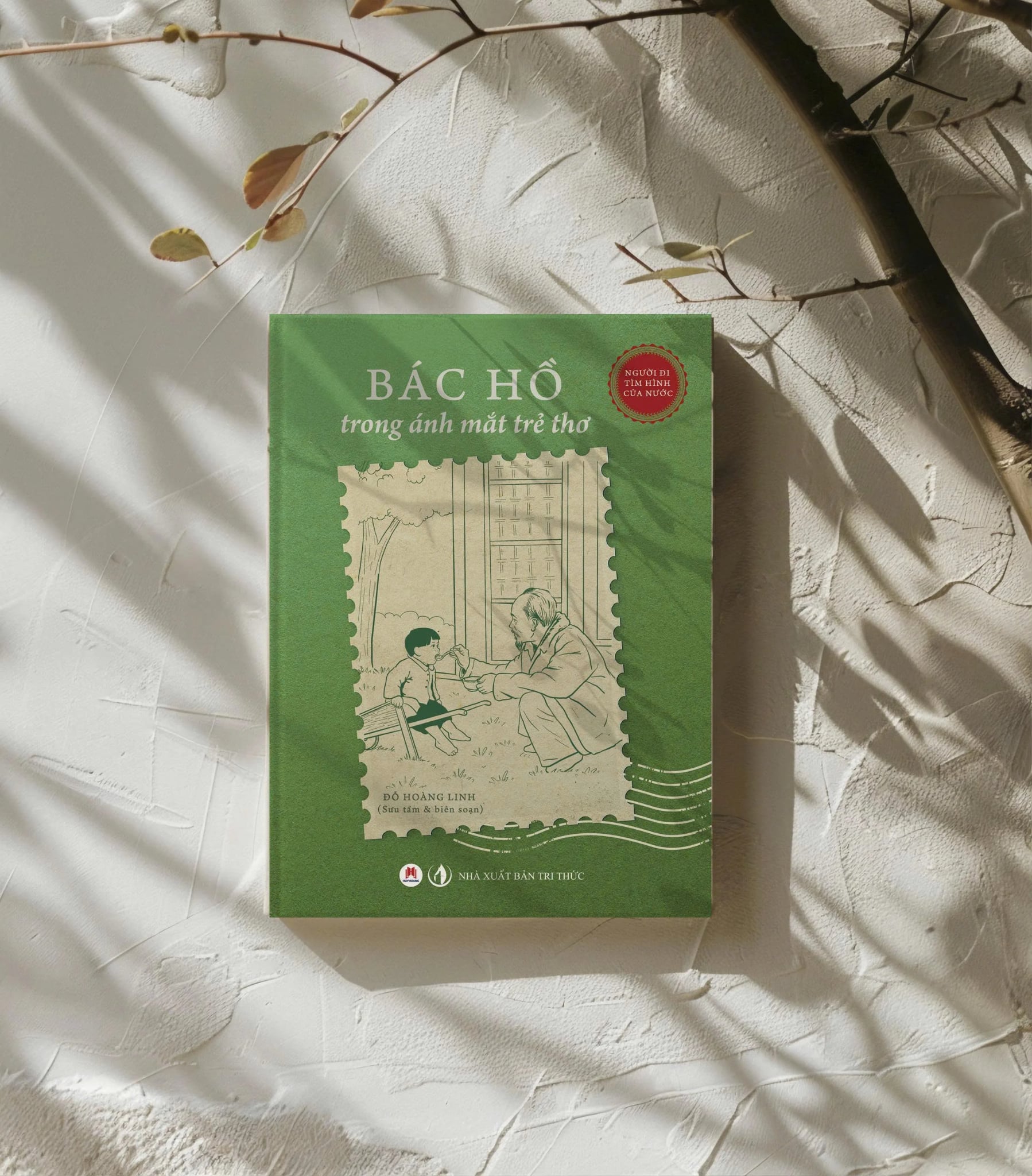 Người Đi Tìm Hình Của Nước - Bác Hồ Trong Ánh Mắt Trẻ Thơ - Đỗ Hoàng Linh