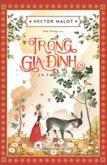 Trong Gia Đình (Huy Hoàng) - 
Hector Malot