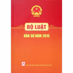 Bộ Luật Dân Sự Năm 2015 (CTQG) - Quốc hội