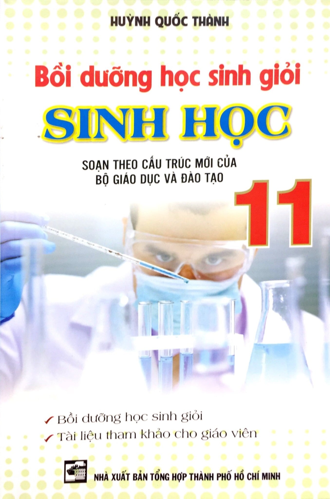 Bồi Dưỡng Học Sinh Giỏi Sinh Học 11 - Huỳnh Quốc Thành