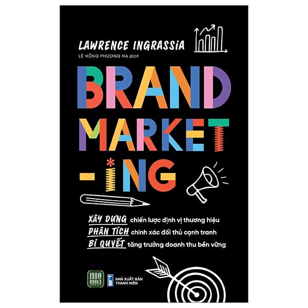 Combo 2 Quyển Brand Marketing + Branding 4.0 - Lawrence Ingrassia, Philip Kotler