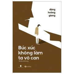 Combo 2 Cuốn ( Bức Xúc Không Làm Ta Vô Can + Thiện, Ác Và Smartphone ) - Đặng Hoàng Giang