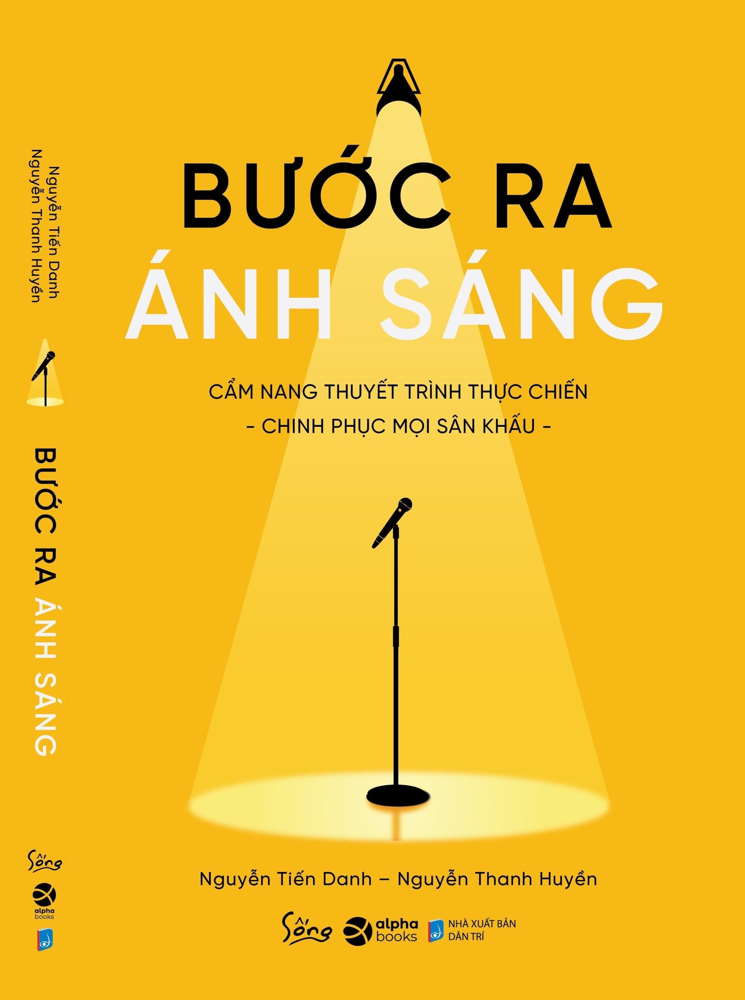Bước Ra Ánh Sáng - Nguyễn Tiến Danh, Nguyễn Thanh Huyền