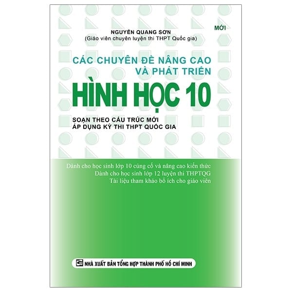 Các Chuyên Đề Nâng Cao Và Phát Triển Hình Học 10 - Nguyễn Quang Sơn