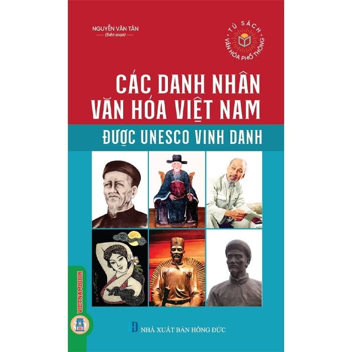 Các Danh Nhân Văn Hóa Việt Nam Được Unesco Vinh Danh - Nguyễn Văn Tân