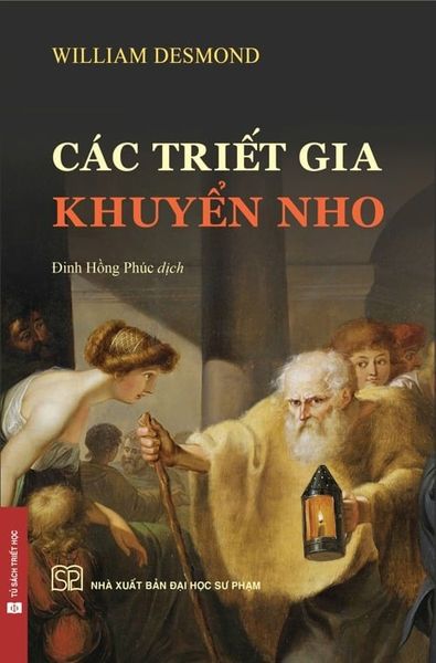  Các Triết Gia Khuyển Nho - 
William Desmond 