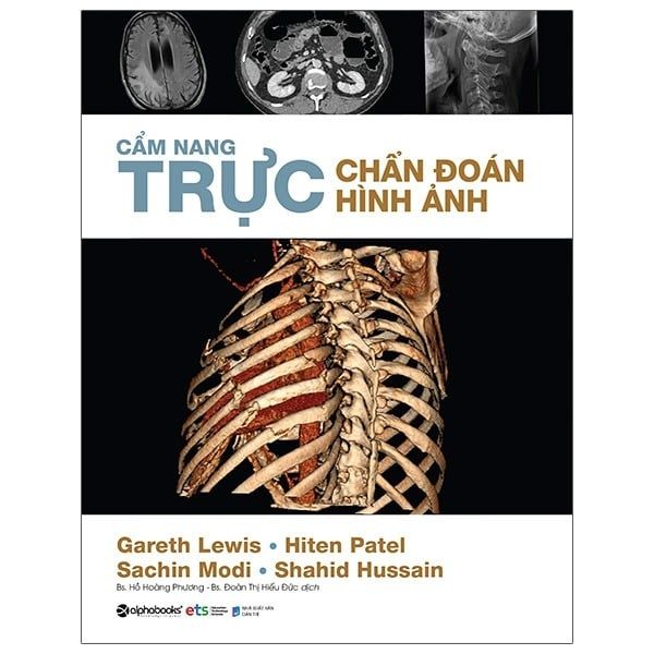 { Trưng Bày } Cẩm Nang Trực Chẩn Đoán Hình Ảnh - Gareth Lewis, Hiten Patel, Sachin Modi, Shahid Hussain