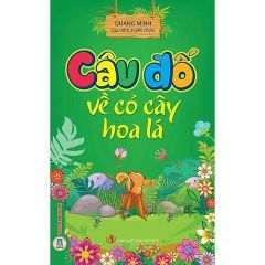 Combo 2 Cuốn Câu Đố Về Các Loài Vật + Câu Đố Về Cỏ Cây Hoa Lá