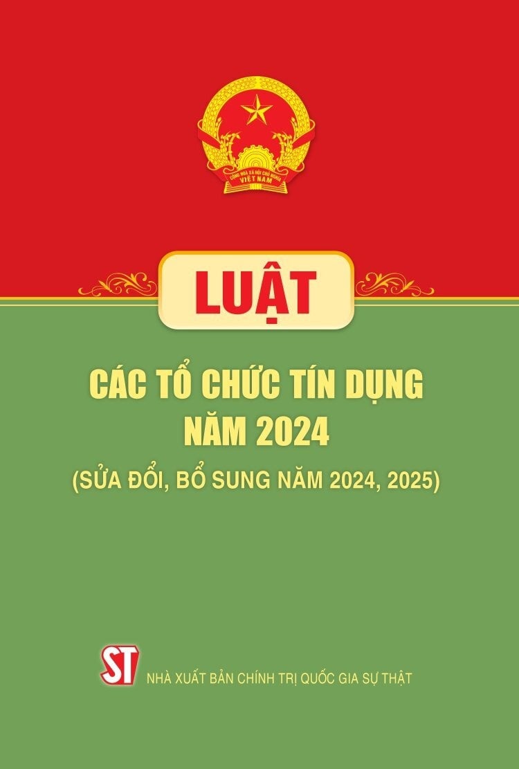 Luật Các Tổ Chức Tín Dụng Năm 2024 (Sửa Đổi, Bổ Sung Năm 2024, 2025) - Quốc hội