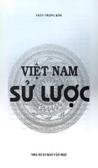 Việt Nam Sử Lược -Trần Trọng Kim - Bìa Mềm (MT)