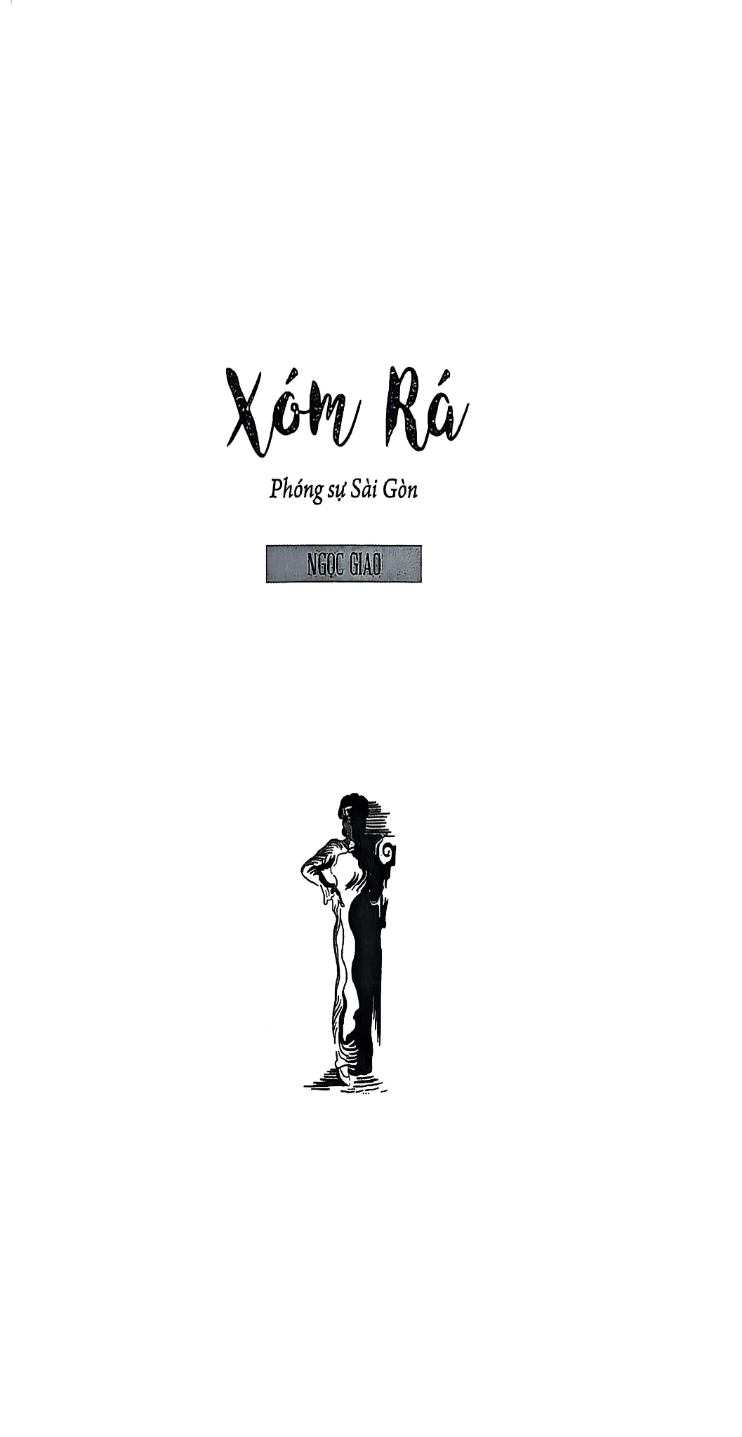 Lục Xì - Đêm Sông Hương - Xóm Rá - Vũ Trọng Phụng, Tam Lang, Ngọc Giao