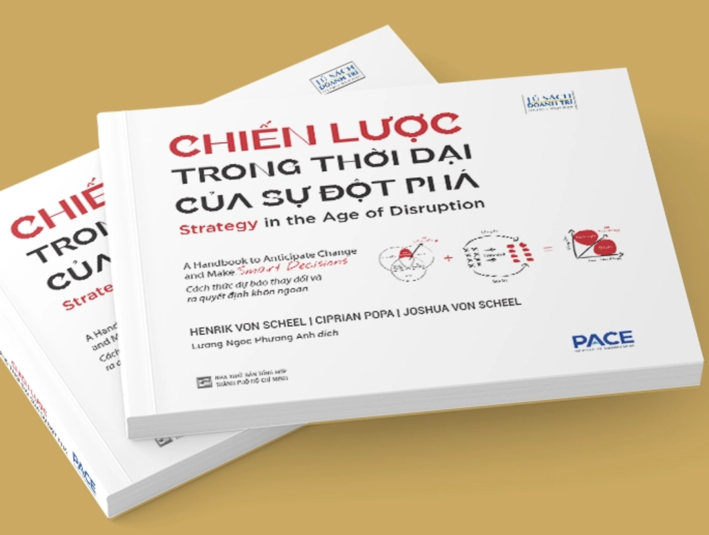 Chiến Lược Trong Thời Đại Của Sự Đột Phá - Henrik Von Scheel, Ciprian Popa, Joshua Von Scheel