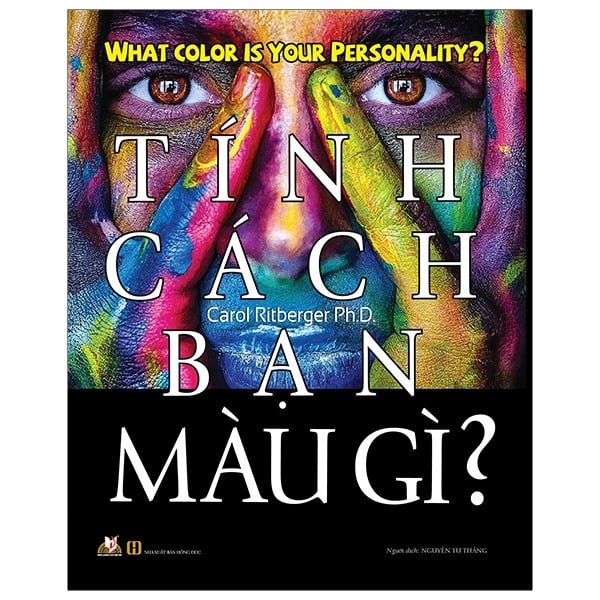Tính Cách Bạn Màu Gì - Carol Ritberger Ph D