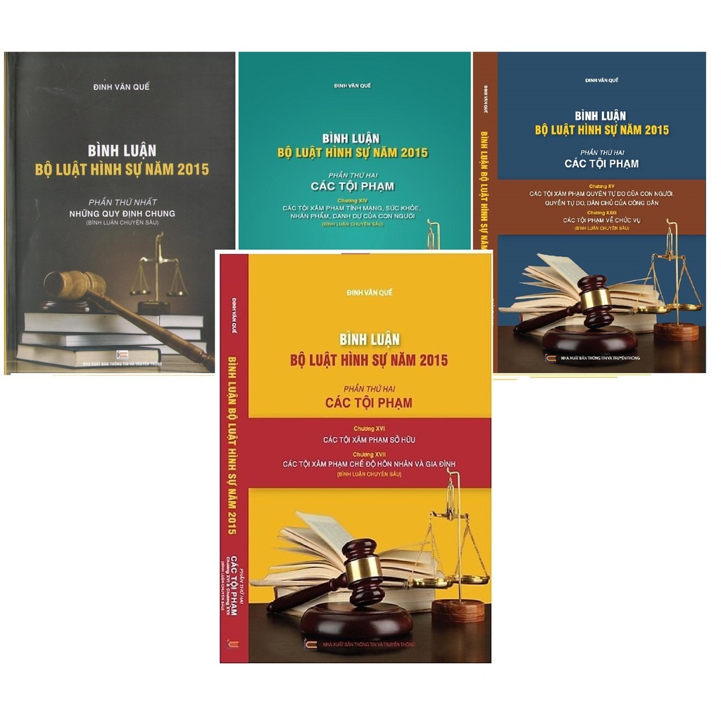 Combo 4 Quyển Bình luận Bộ Luật Hình Sự Năm 2015 - Đinh Văn Quế
