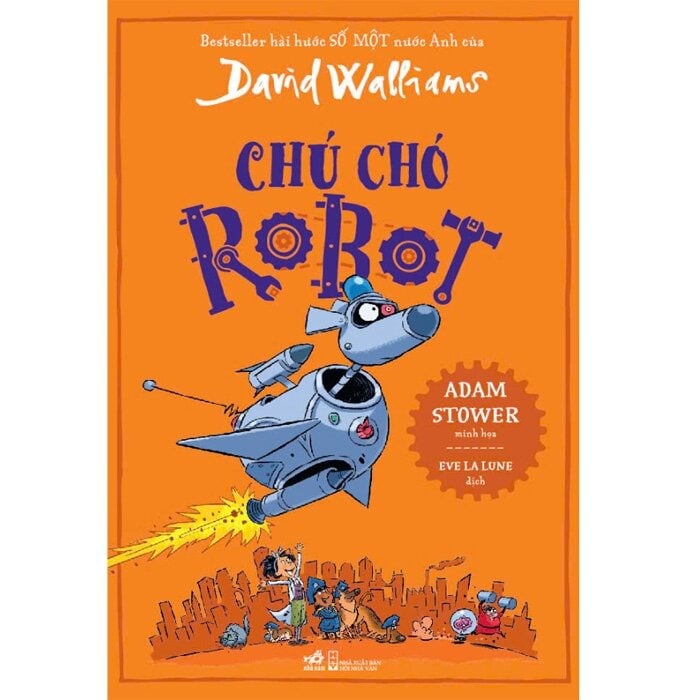 Chú Chó Robot - 
David Walliams