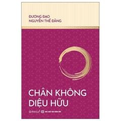 Combo 5 Cuốn Luận Giảng Kinh Của Đương Đạo Nguyễn Thế Đăng ( Thực Hành Con Đường Bồ Tát Qua Kinh Duy Ma Cật + Thiền Giải Bát Nhã Tâm Kinh + Phật Tánh - Giảng Giải Kinh Đại Bát Niết Bàn + Pháp Giới Kim Cương + Chân Không Diệu Hữu )