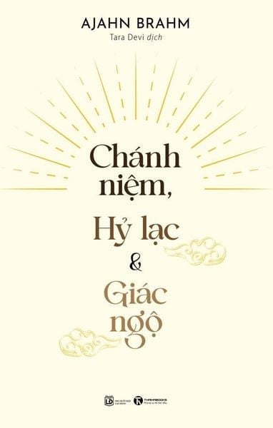 Chánh Niệm, Hỷ Lạc Và Giác Ngộ - Ajahn Brahm