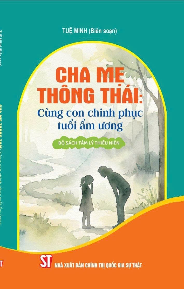 Cha Mẹ Thông Thái - Cùng Con Chinh Phục Tuổi Ẩm Ương - Tuệ Minh