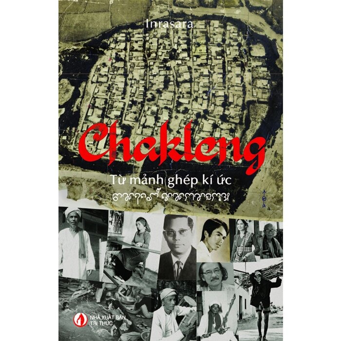 Chakleng - Từ Mảnh Ghép Kí Ức - Inrasara