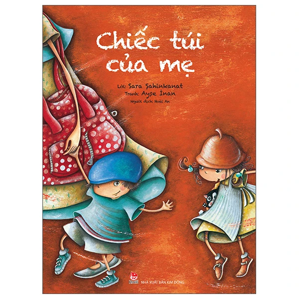 Chiếc Túi Của Mẹ - Sara Şahinkanat, Ayşe İnan