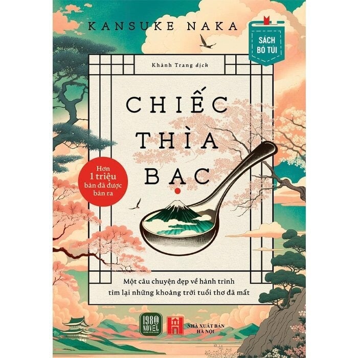 Chiếc Thìa Bạc (Sách Bỏ Túi) - 
Kansuke Naka