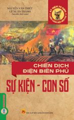 Chiến Dịch Điện Biên Phủ, Sự Kiện - Con Số - Nguyễn Văn Thiết, Lê Xuân Thành