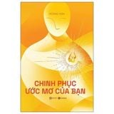  Combo 3 Cuốn ( Hãy Cứ Yêu + Chinh Phục Ước Mơ Của Bạn + Buông ) - Hoàng Nga 