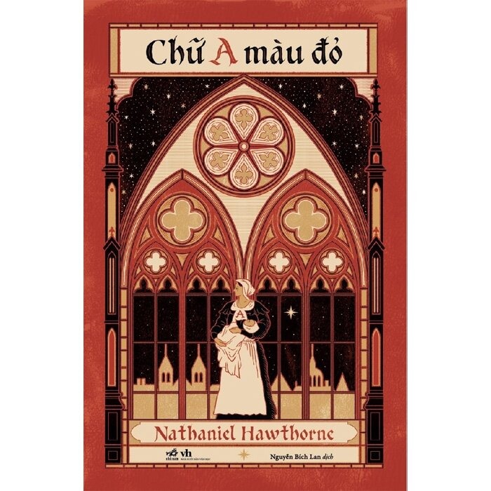 Chữ A Màu Đỏ -  Nathailie Hawthorne