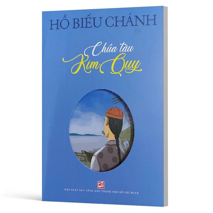 Chúa Tàu Kim Quy - Hồ Biểu Chánh