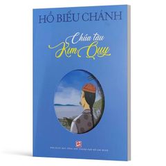 Chúa Tàu Kim Quy - Hồ Biểu Chánh