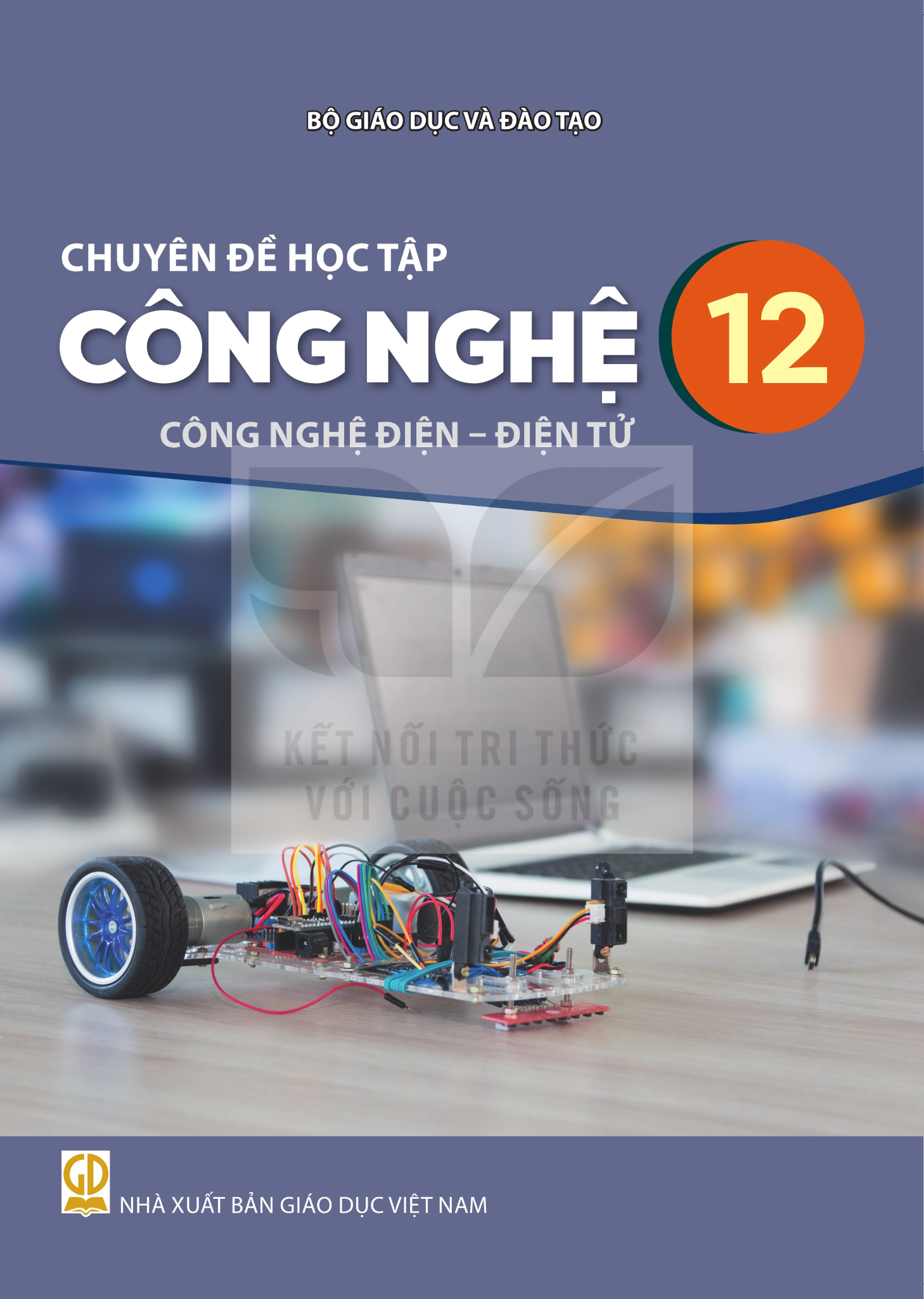 Sách Giáo Khoa Và Bài Tập Lớp 12 - Năm 2026-2027 - Kết Nối Tri Thức Với Cuộc Sống - NXBGD