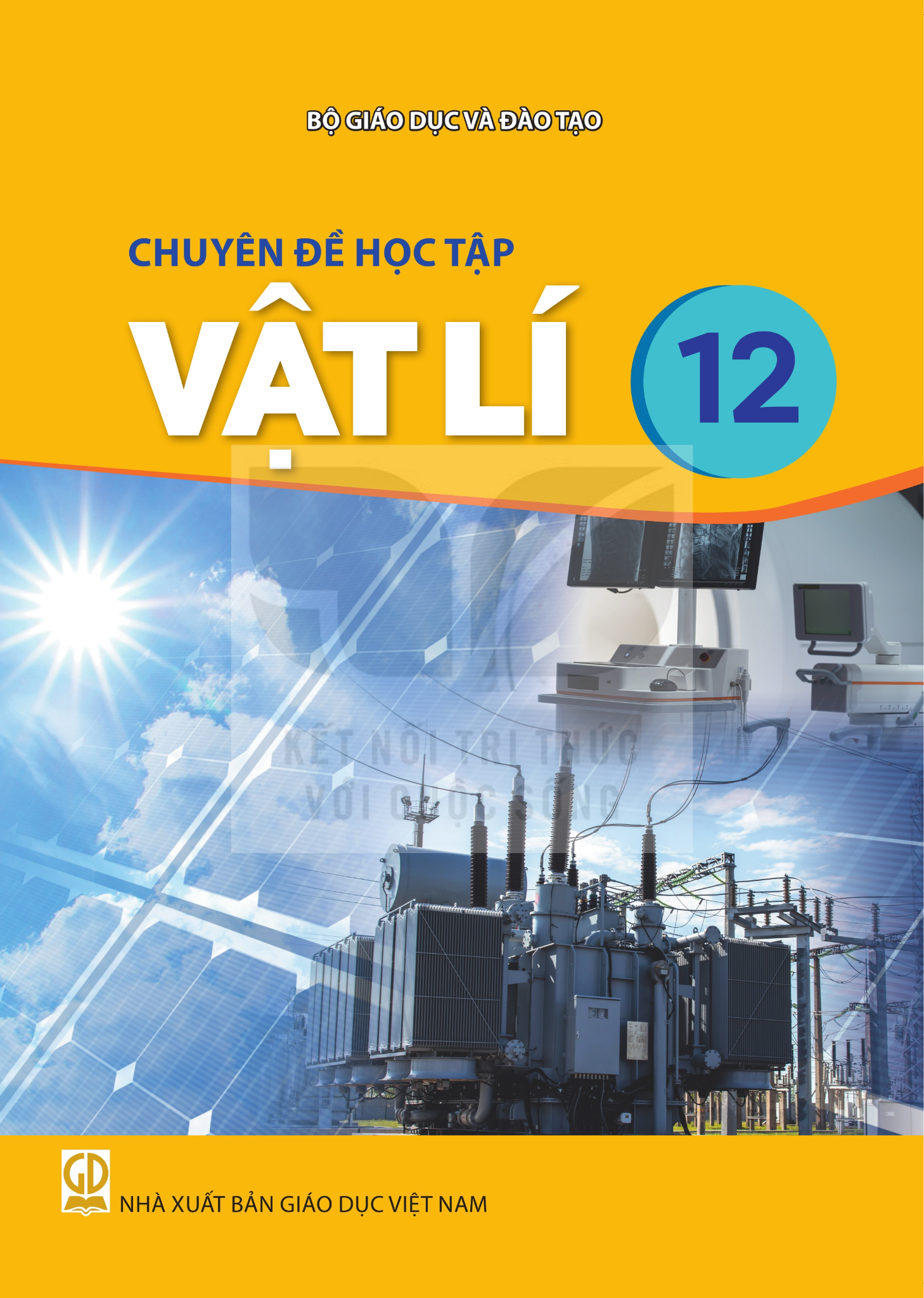 Sách Giáo Khoa Và Bài Tập Lớp 12 - Năm 2026-2027 - Kết Nối Tri Thức Với Cuộc Sống - NXBGD