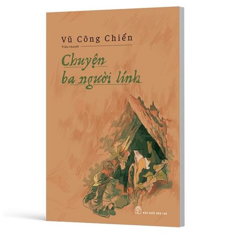  Combo 2 Quyển Dấu Chân Những Người Yêu Nước + Chuyện Ba Người Lính 