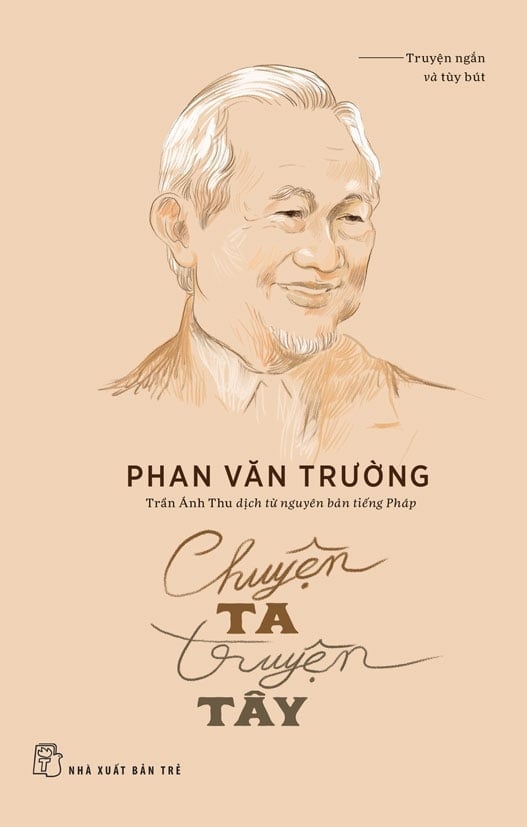 Chuyện Ta Truyện Tây - Phan Văn Trường