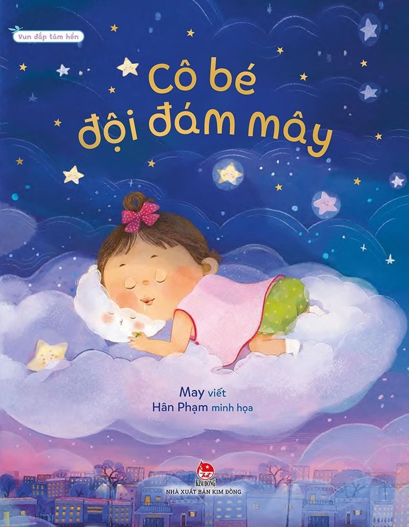 Vun Đắp Tâm Hồn - Cô Bé Đội Đám Mây - May, Hân Phạm