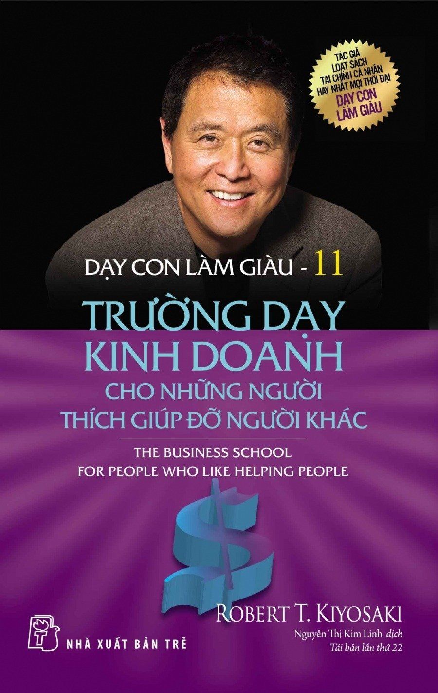 Combo Trọn Bộ 13 Quyển Dạy Con Làm Giàu (Cha Giàu Cha Nghèo
