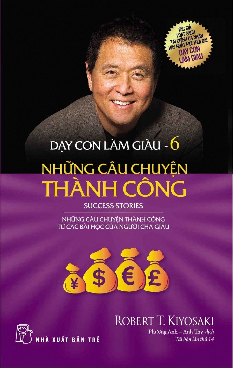 Combo Trọn Bộ 13 Quyển Dạy Con Làm Giàu (Cha Giàu Cha Nghèo