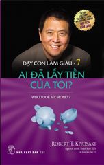 Combo Trọn Bộ 13 Quyển Dạy Con Làm Giàu (Cha Giàu Cha Nghèo) - KHÔNG HỘP - Robert T. Kiyosaki