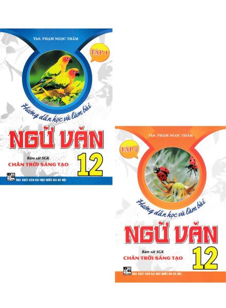 Combo Hướng Dẫn Học Và Làm Bài Ngữ Văn 12 - Tập 1 + 2 (Bám Sát SGK Chân Trời Sáng Tạo) (Bộ 2 Cuốn) 