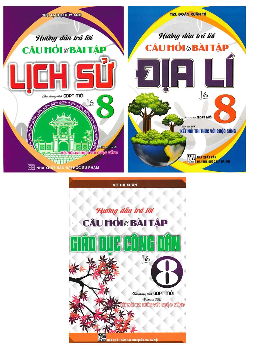 Combo 3 Cuốn Hướng Dẫn Trả Lời Câu Hỏi Và Bài Tập Lịch Sử + Địa Lí + Giáo Dục Công Dân Lớp 8 (Kết Nối Tri Thức Với Cuộc Sống)