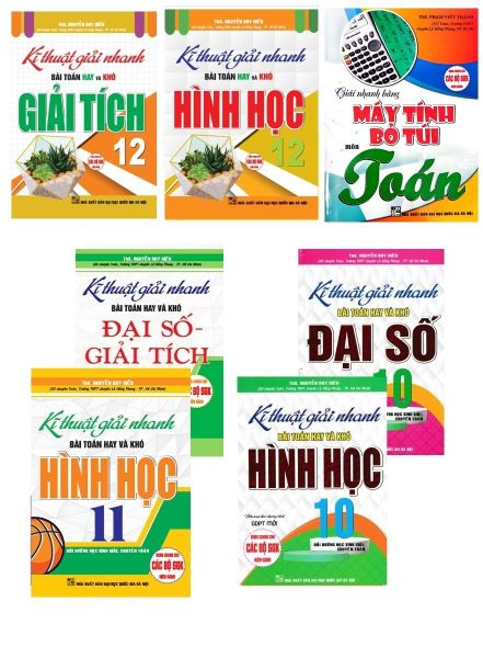  Combo Kĩ Thuật Giải Nhanh Bài Toán Hay Và Khó Lớp 10,11,12 + Giải Nhanh Bằng Máy Tính Bỏ Túi Môn Toán 