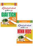  Combo Kĩ Thuật Giải Nhanh Bài Toán Hay Và Khó Giải Tích 12 + Hình Học 12 