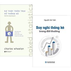 Combo 2 Quyển Sách Hay Về Thống Kê ( Suy Nghĩ Thống Kê Trong Đời Thường + Sự Thật Trần Trụi Về Thống Kê )