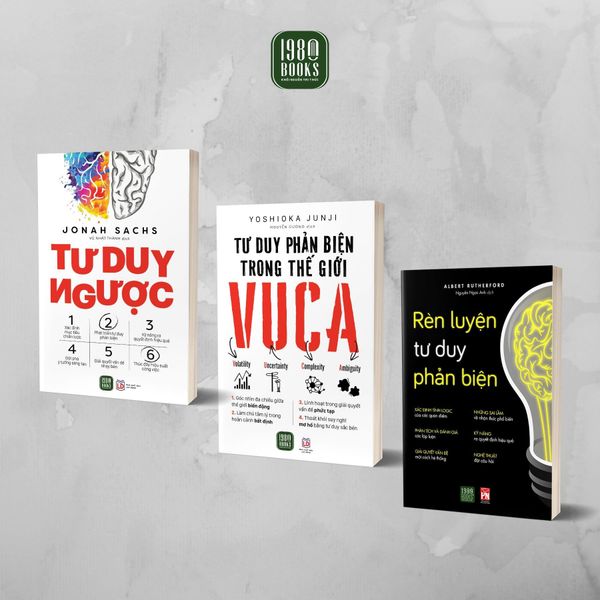  Combo 3 Quyển Rèn Luyện Tư Duy Mở Mang Tâm Trí ( Tư Duy Ngược + Tư Duy Phản Biện Trong Thế Giới Vuca + Rèn Luyện Tư Duy Phản Biện ) 