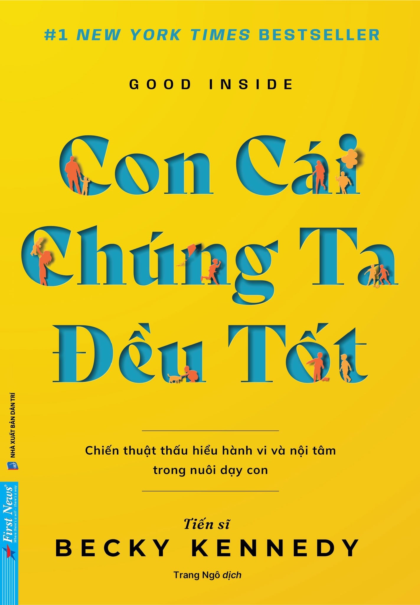 Con Cái Chúng Ta Đều Tốt - Dr. Becky Kennedy