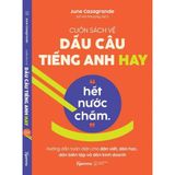  Cuốn Sách Về Dấu Câu Tiếng Anh Hay "Hết Nước Chấm." - June Casagrande 